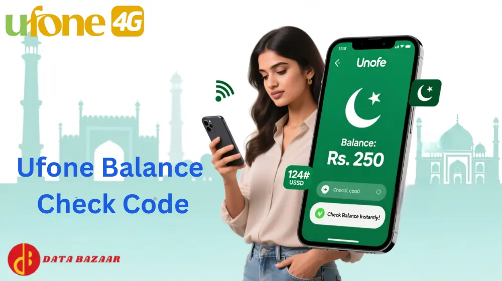 Ufone Check Code Ufone Balance Check Code: Quick Ways to Check Balance